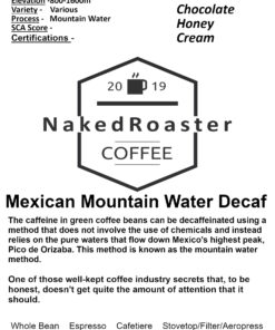 Mexican Mountain Water Decaf